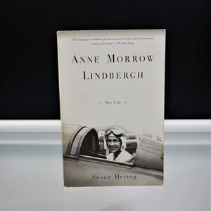 Anne Morrow Lindbergh : Her Life by Susan Hertog 2000 Paperback